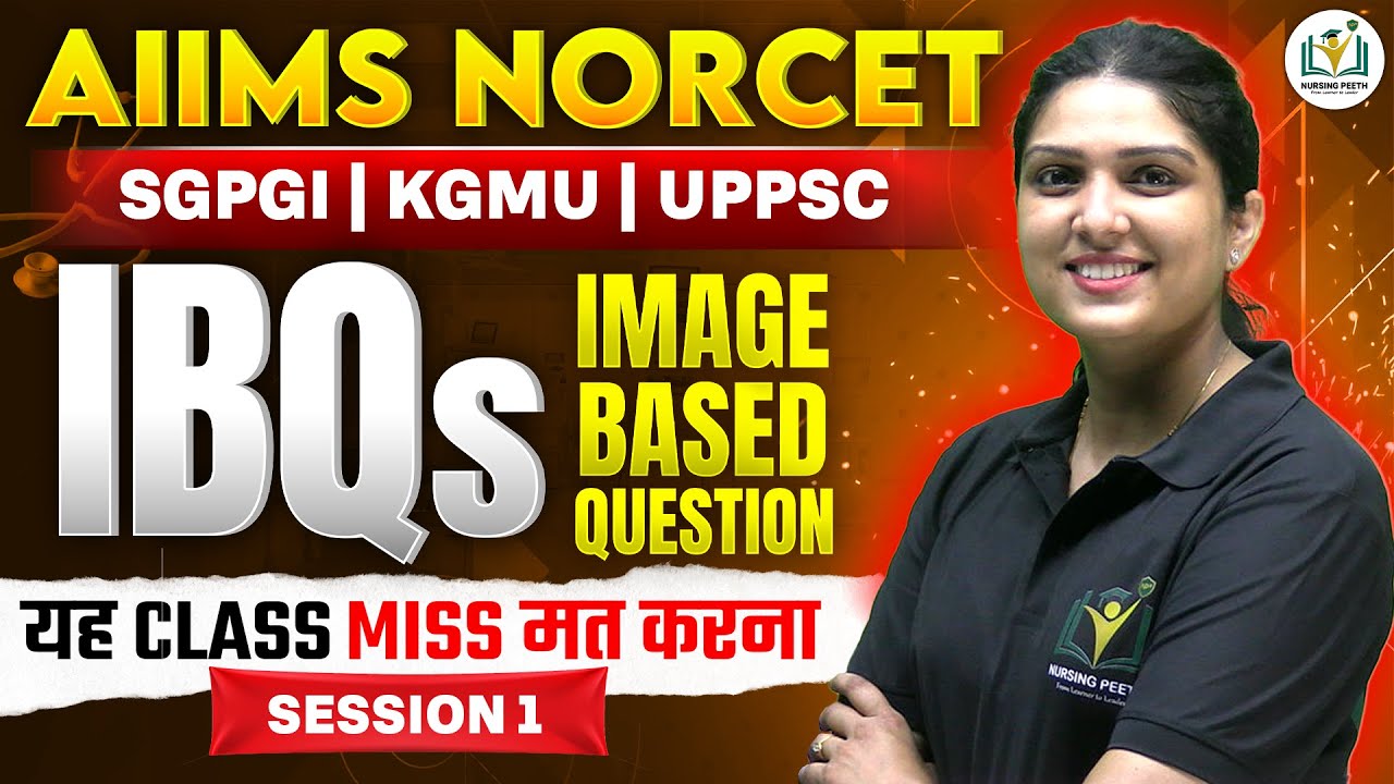 IBQs धमाका 💥 Image Based MCQs LIVE | Maha Sunday Nursing Peeth | NORCET Boost by Kanupriya Mam