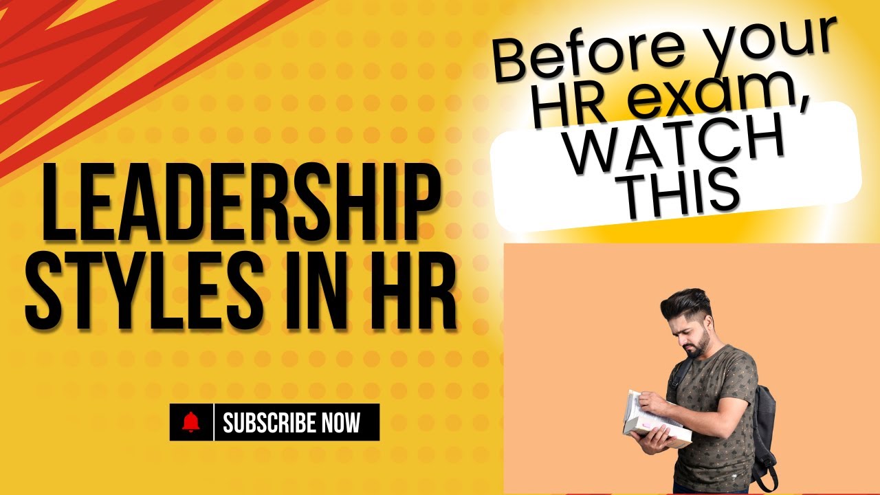 Leadership Styles in HR