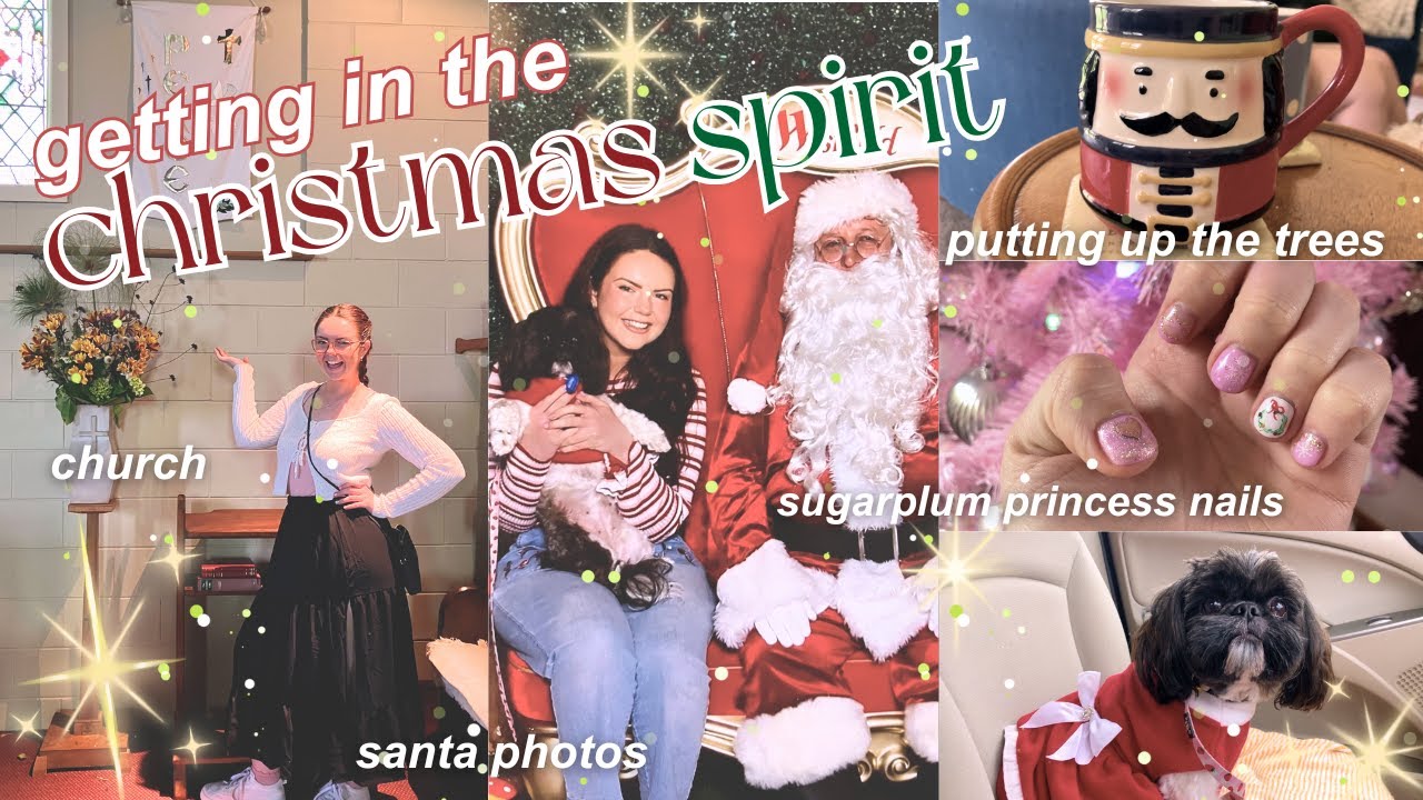 🎄GETTING IN THE CHRISTMAS SPIRIT🎄| ultimate xmas vlog - santa photo, putting up the tree, new nails