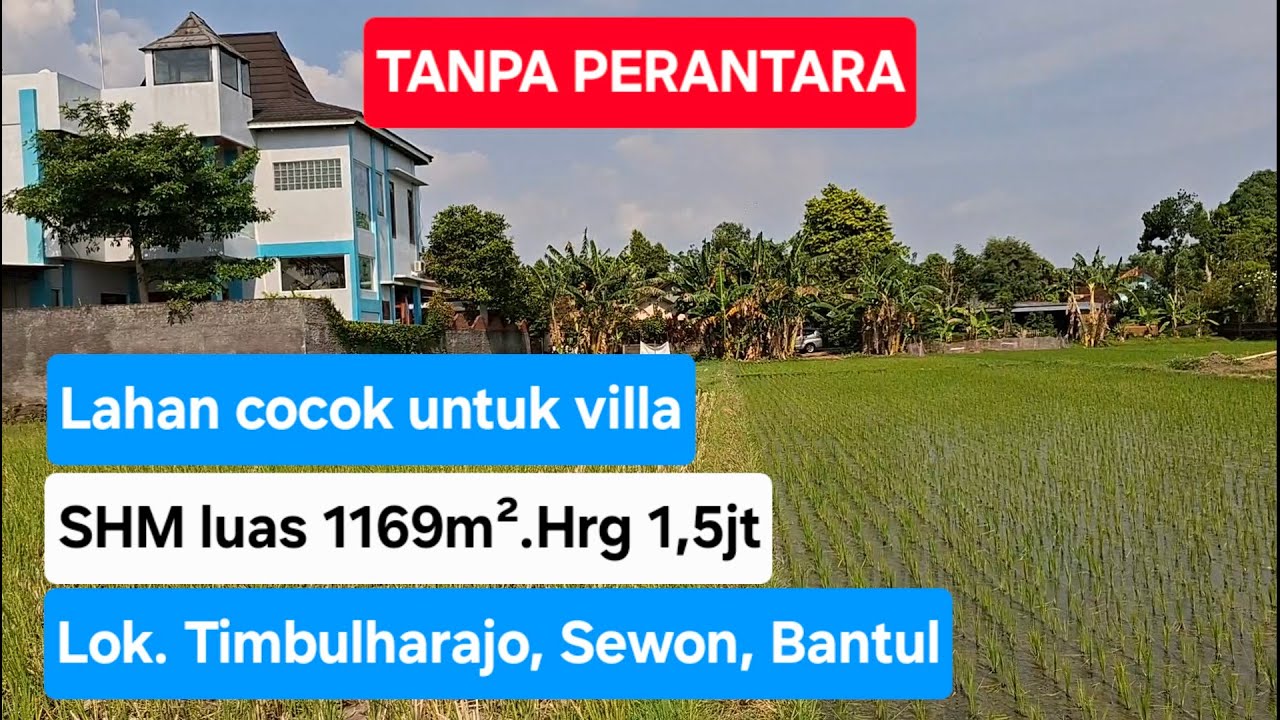 TANPA PERANTARA dijual lahan cocok untuk villa Luas 1169m². Hrg 1,5jt/m.Lok.Timbulharjo,Sewon Bantul