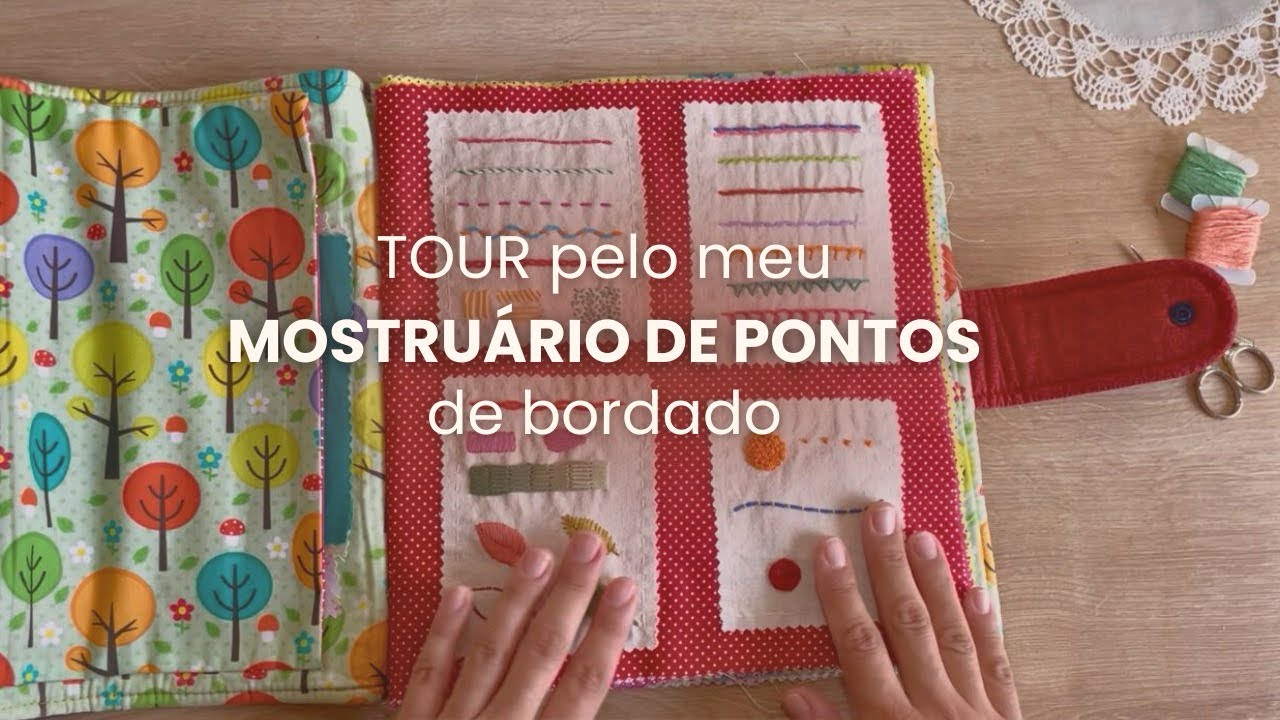 TOUR pelo meu mostruário de pontos de bordado | Crikices