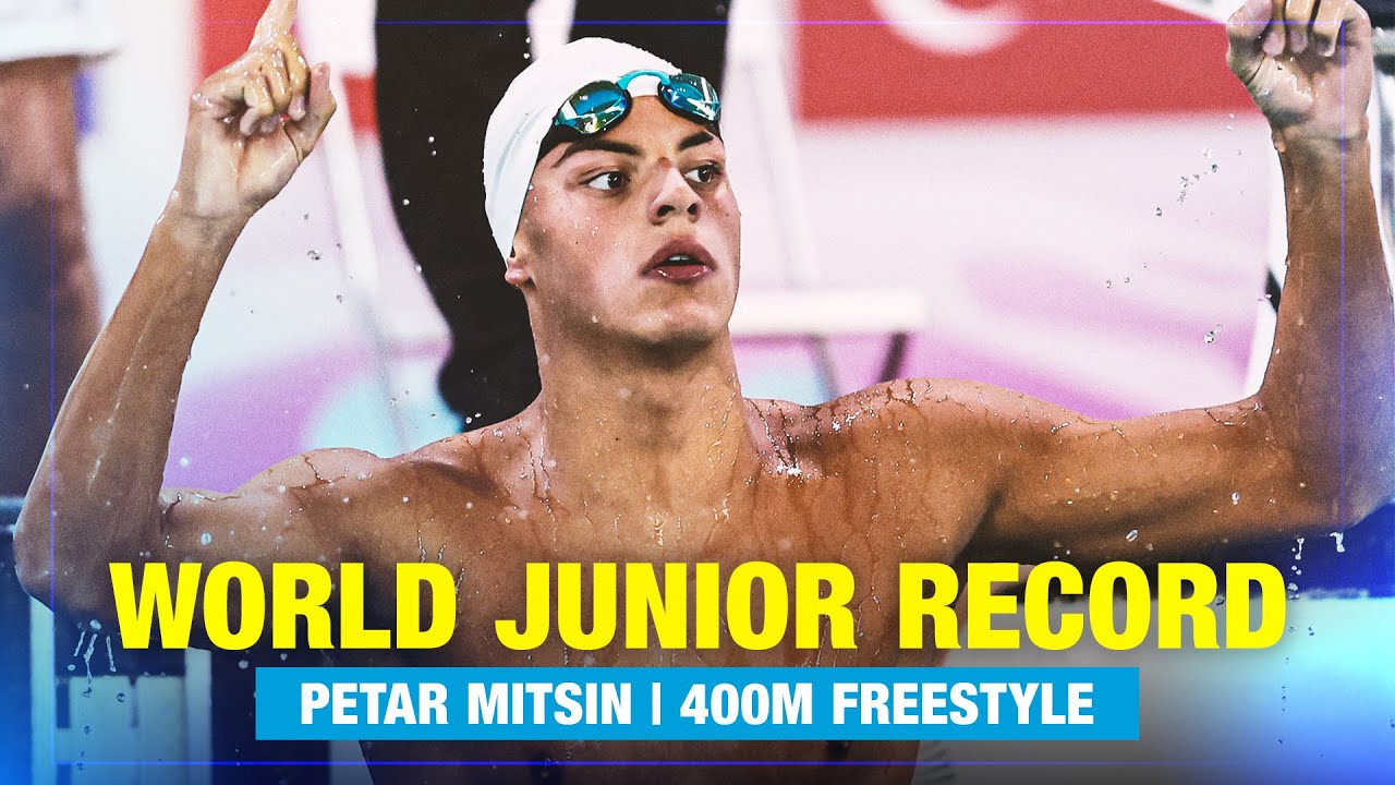 WORLD JUNIOR RECORD | Petar Mitsin - 400m Freestyle | European Aquatics