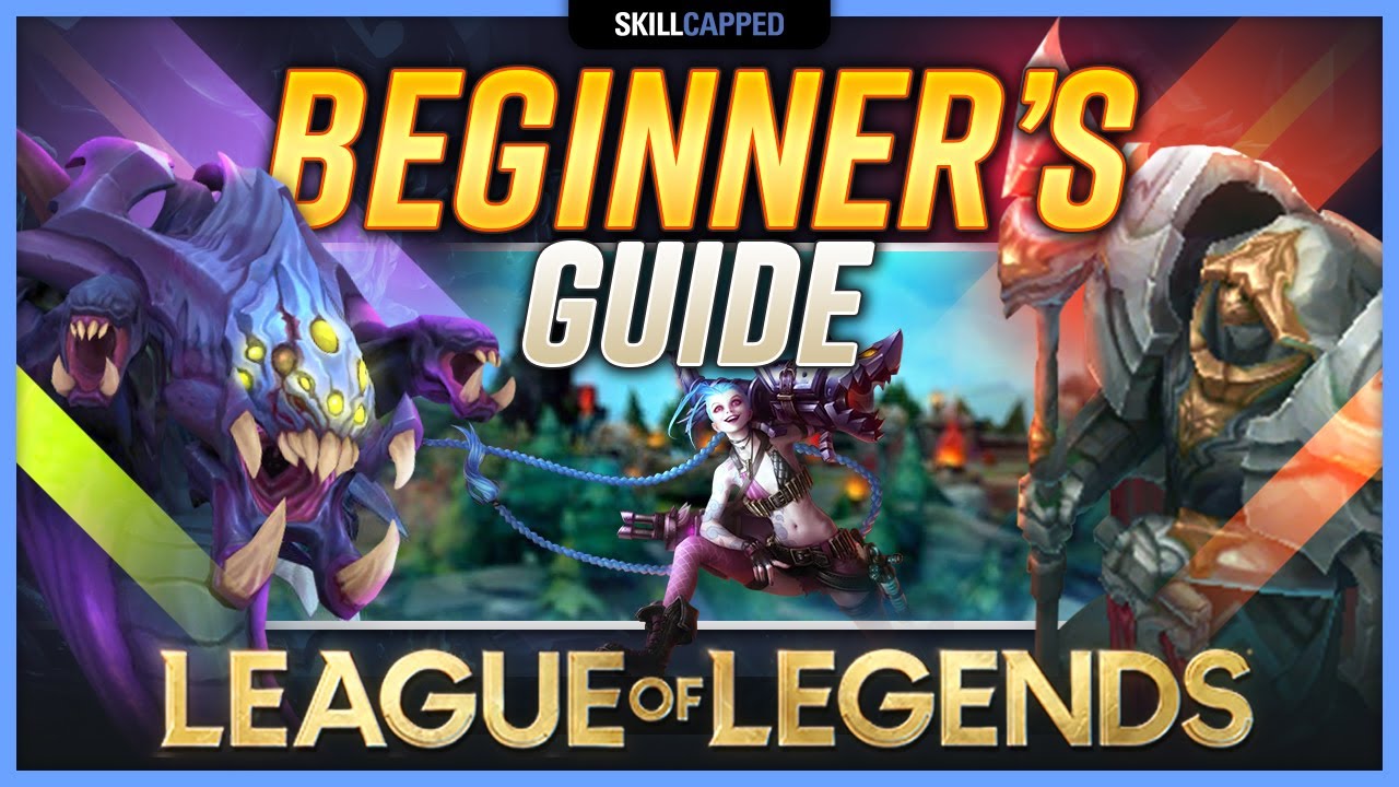 The COMPLETE Beginner's Guide - How to Play League of Legends!