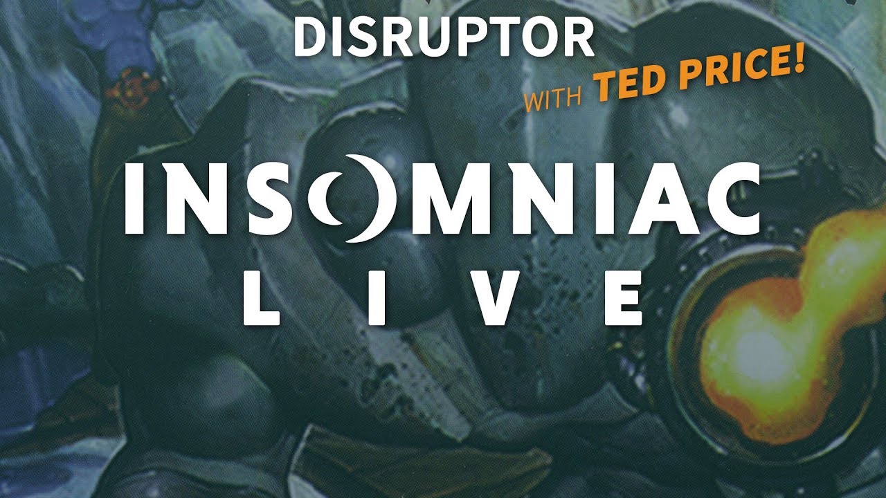 Insomniac Live - Disruptor