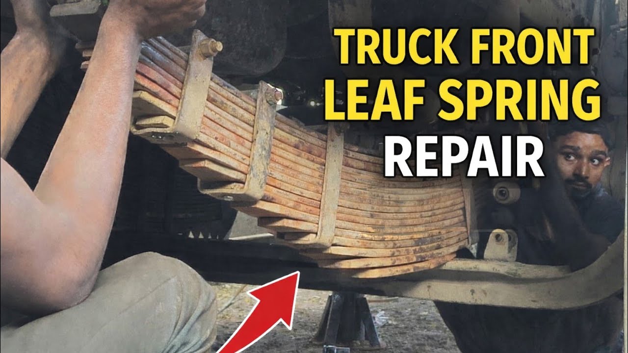 Truck Front Leaf Springs Repair