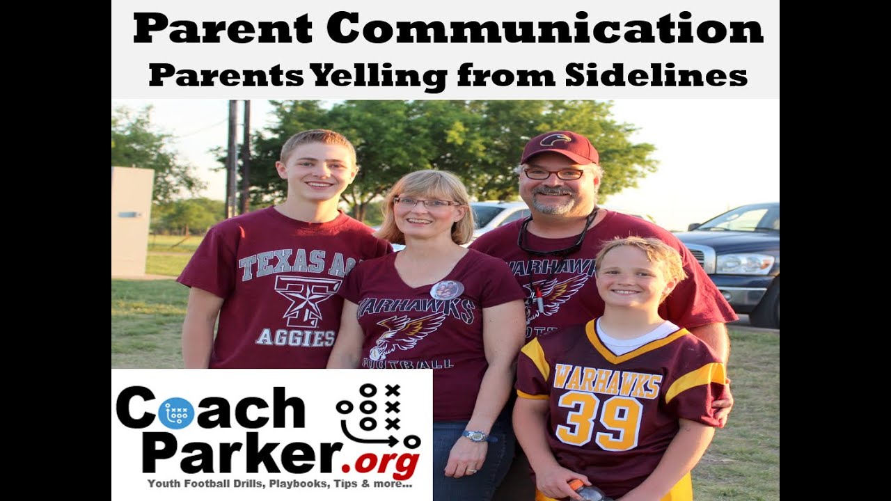Youth Sports Parent Communication Issues - Parents Yelling from Sideline Youth Football