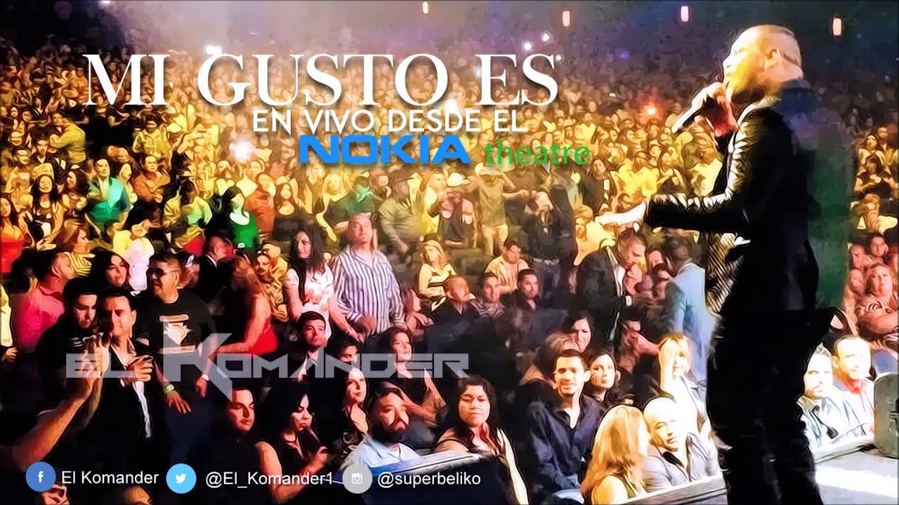 El Komander Mi Gusto Es (En Vivo)