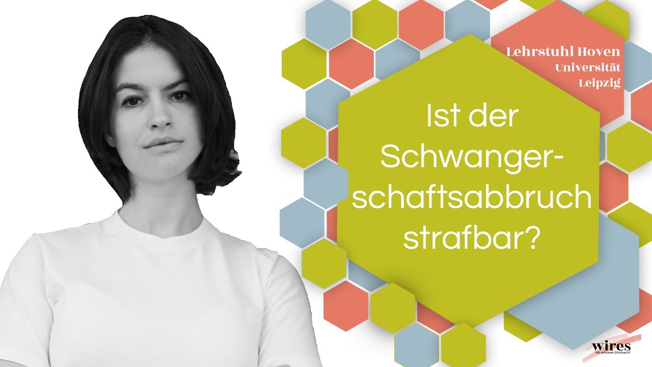 Ist der Schwangerschaftsabbruch strafbar? | Wir erklären Strafrecht