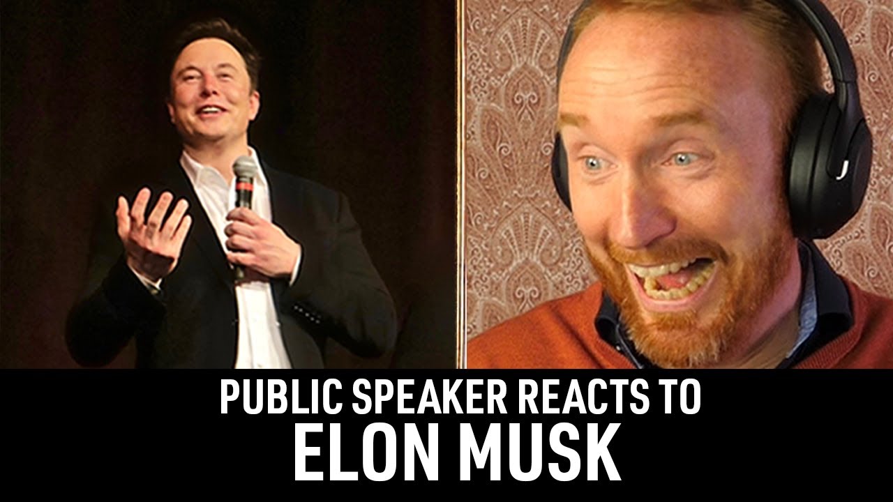 Public Speaker Reacts to Elon Musk