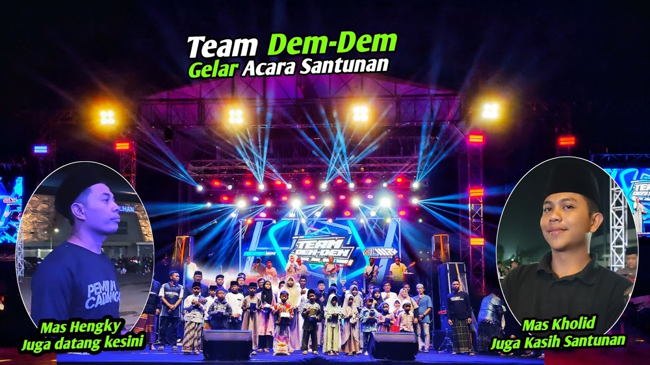 Team DemDem Gelar Santunan anak Yatimpiatu🔥Mas Hengky mas Kholid mas yoga dan Owner Sound Lain hadir