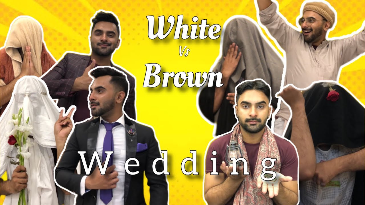 White vs Brown Wedding | Abdulrehmans life