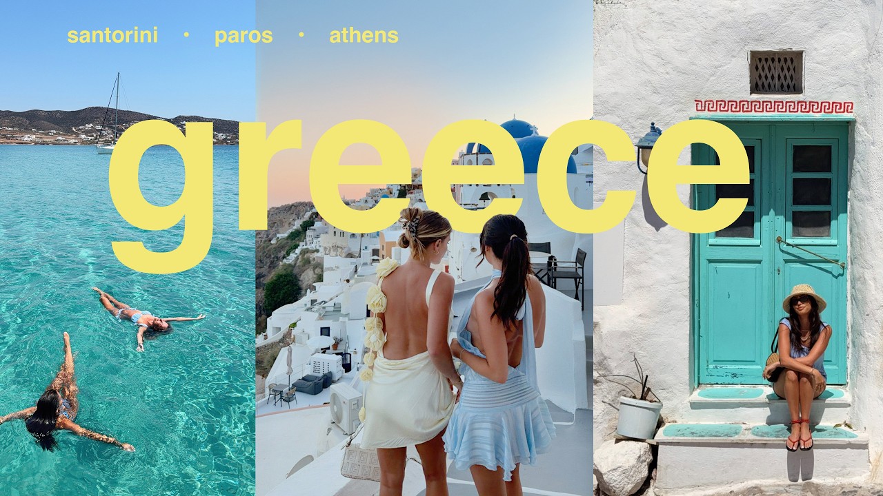 10 days in GREECE | girls trip in santorini + paros