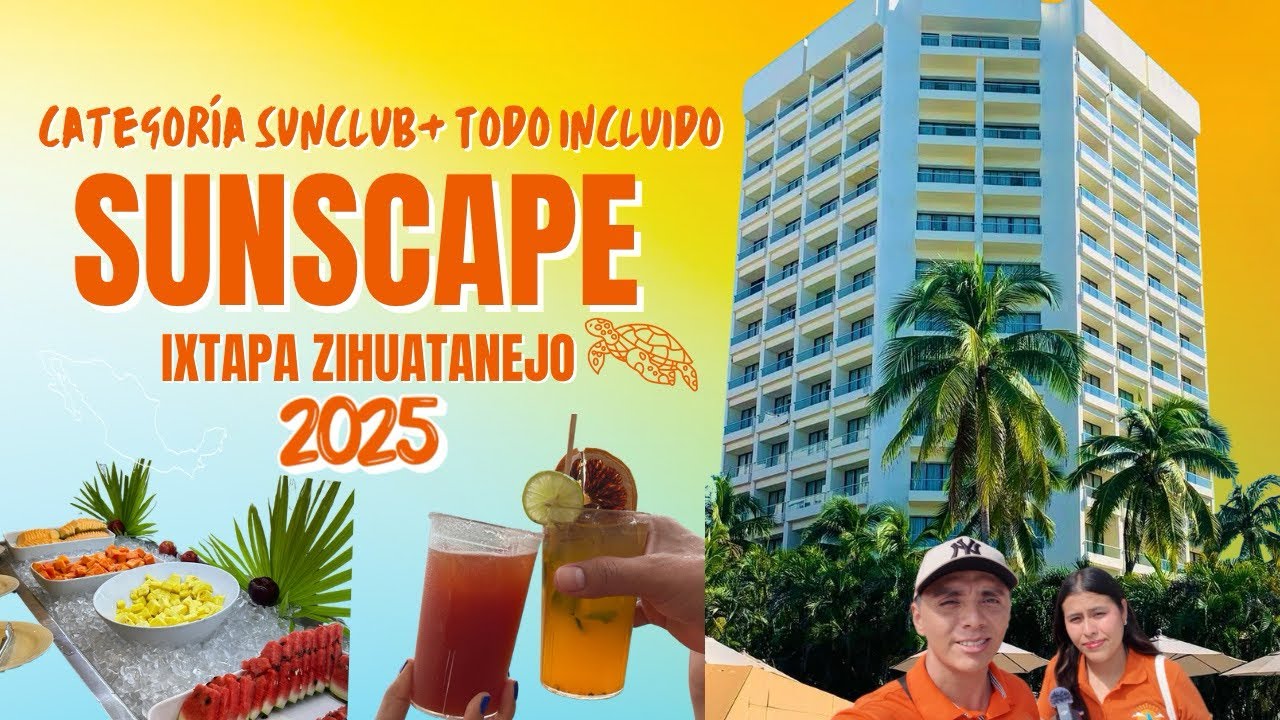 SUNSCAPE DORADO IXTAPA, PROS Y CONTRAS ￼🌴 ¿VALE LA PENA EL SUNCLUB? 🏨