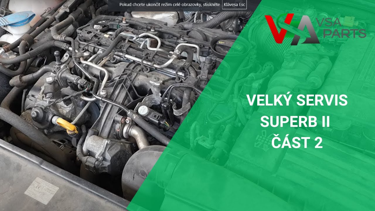 Velký servis Superb II část 2 - olej motoru a filtry | VSAPARTS.CZ