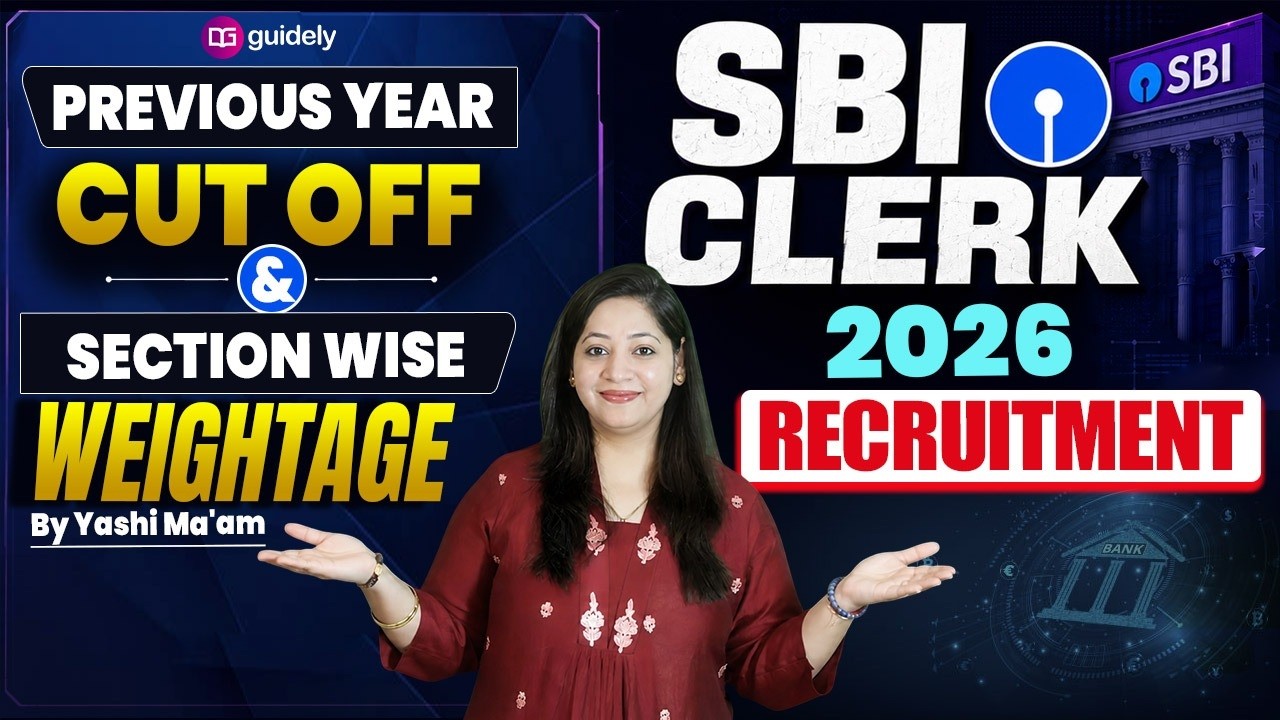 🚨 SBI Clerk 2026 Expected Cut Off & Section Wise Weightage | By Yashi Ma&rsquo;am