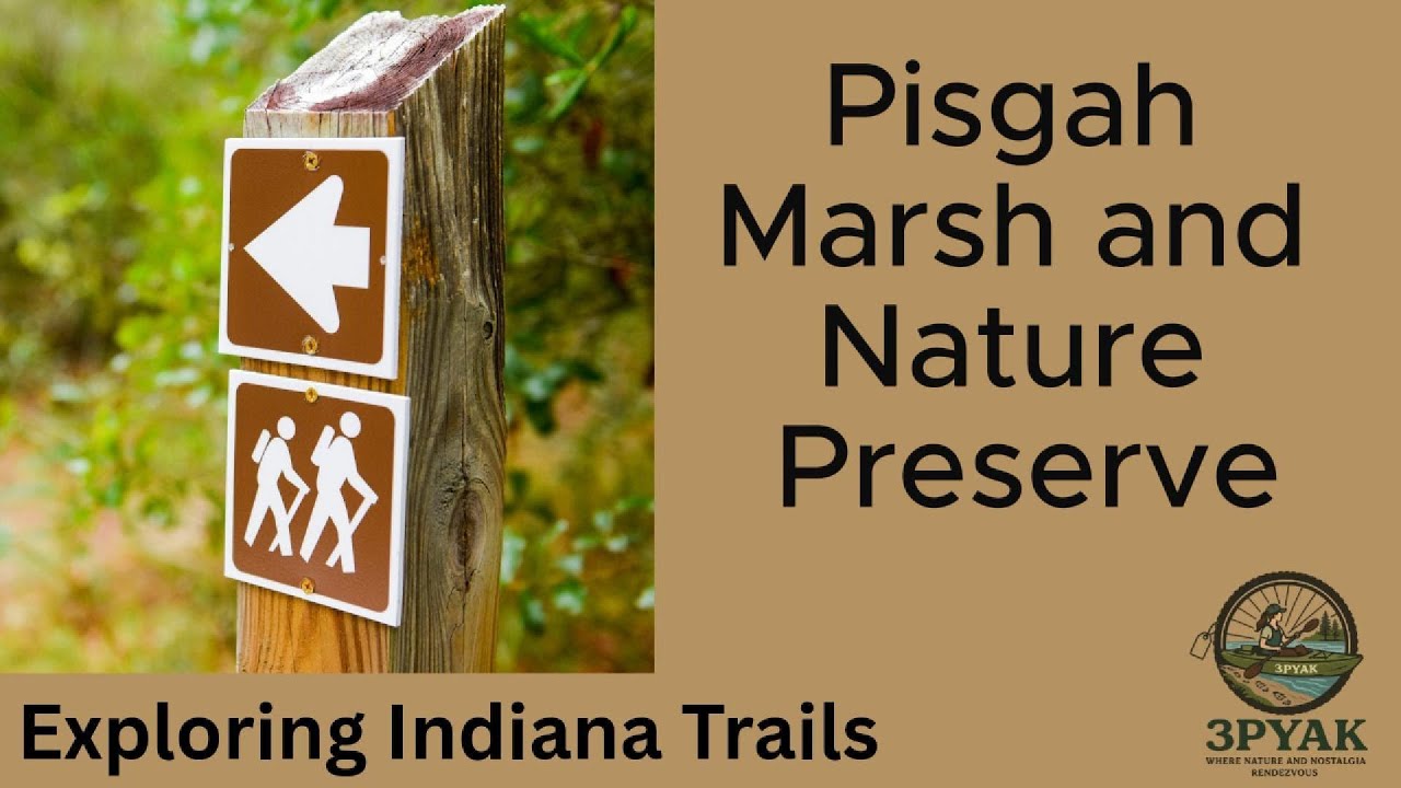 Exploring Indiana Trails: Pisgah Marsh and Nature Preserve Boardwalk - North Webster, Indiana