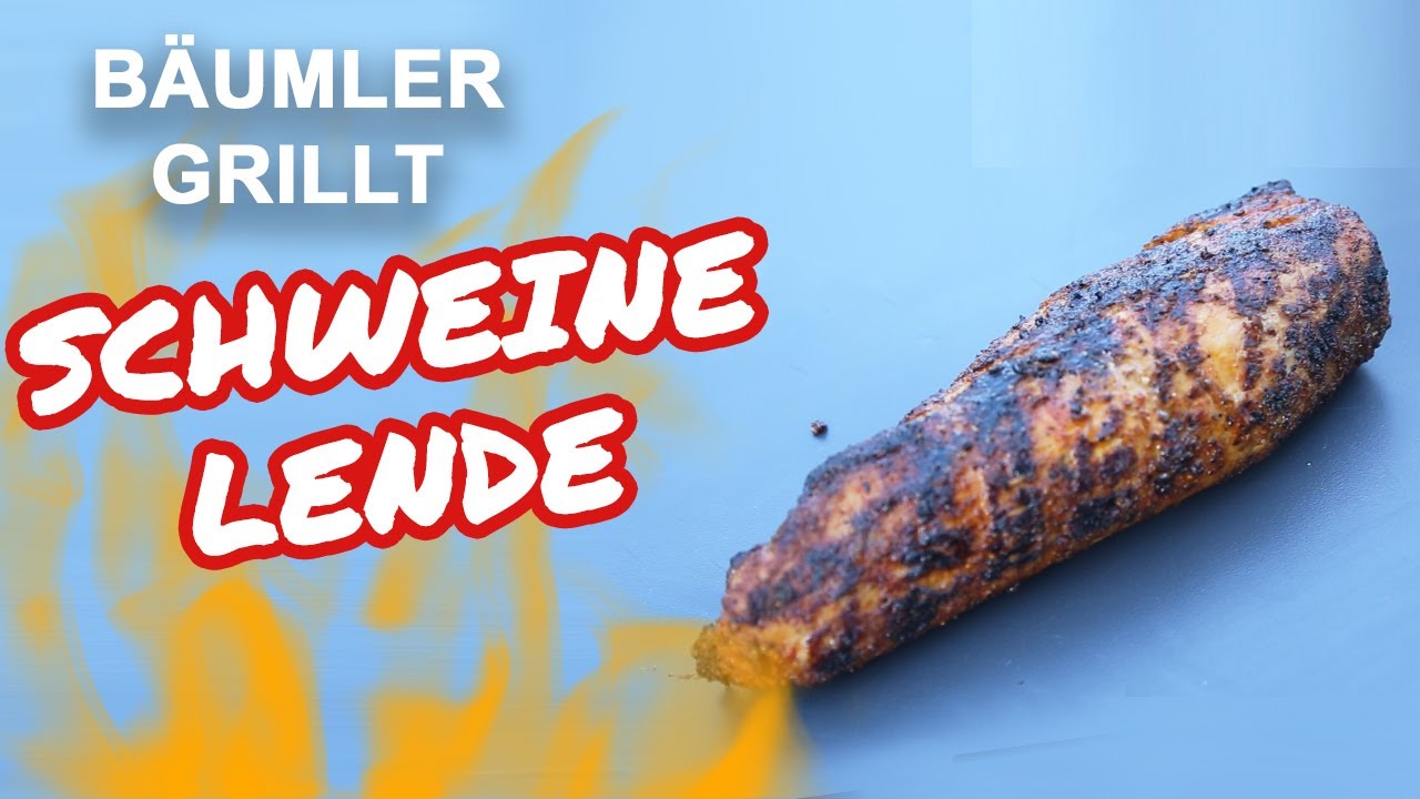 Schweinelende vom Grill, das todsichere Rezept - B&auml;umler Grillt - Folge 16