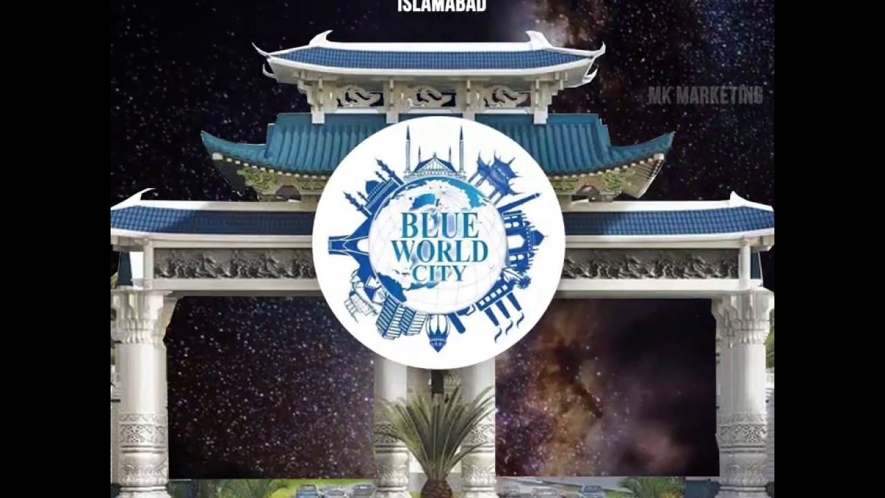 Blue World City Islamabad - Booking Office - MK Marketing 2020
