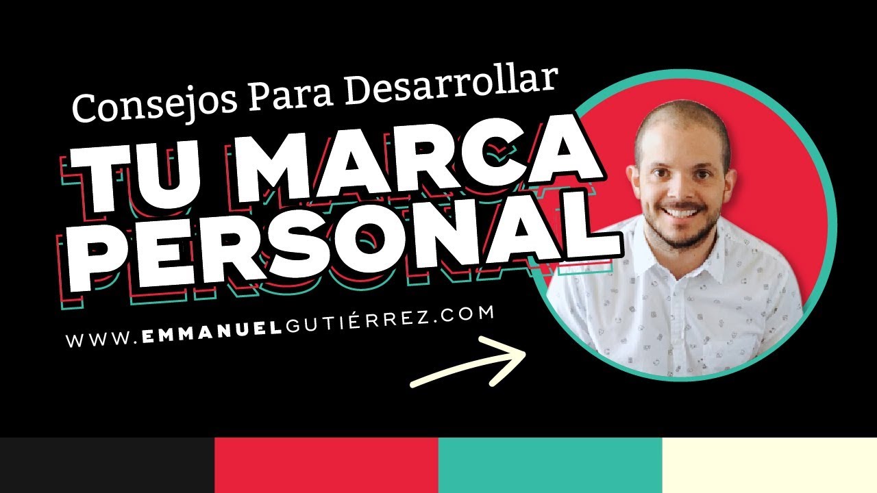🔥 5 CONSEJOS para Desarrollar tu MARCA Personal (Profesional)