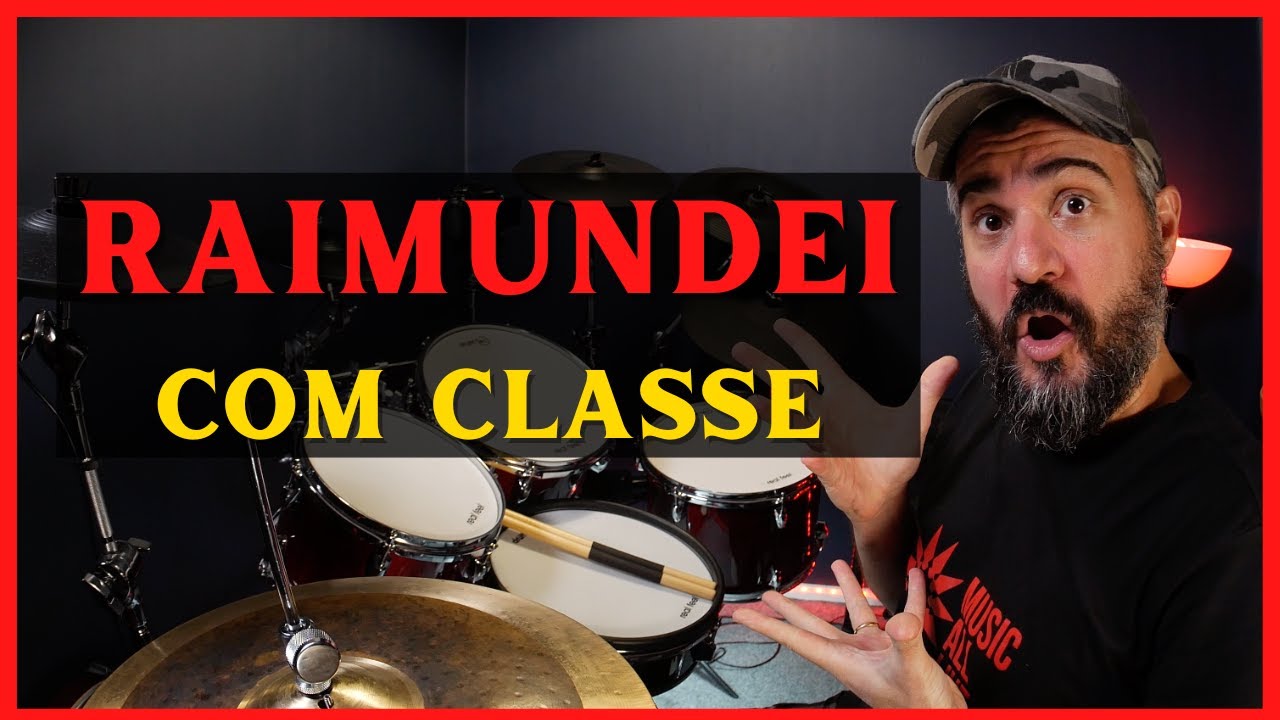 TODAS AS RAIMUNDADAS DO RAIMUNDOS, NA BATERIA!
