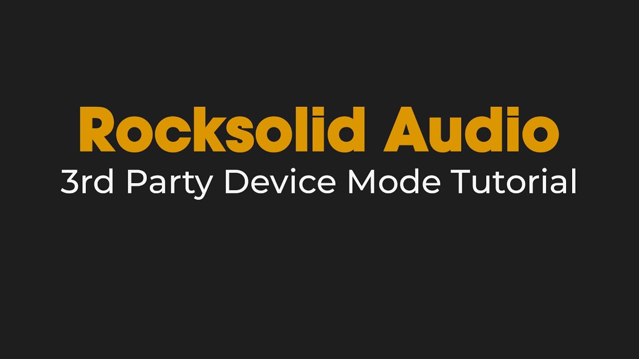 3rd Party Devices - Tutorial