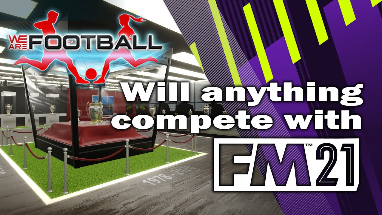 We Are Football Review | Can ANYTHING Compete with Football Manager?!