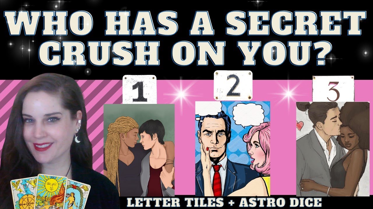 WHO HAS A SECRET CRUSH ON YOU? TAROT PICK A CARD (+initials + Astro Dice) #tarot #pickacard