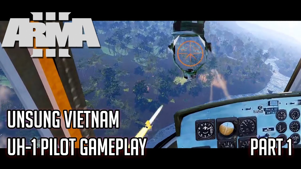 ArmA3: Unsung Vietnam Mod UH-1 flying part 1