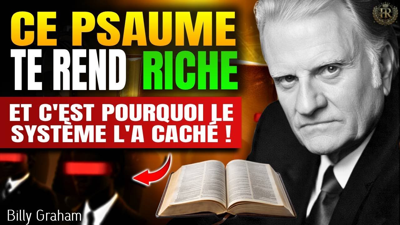LE PSAUME INTERDIT QUE LE SYSTÈME BANCAIRE ET POLITIQUE A CACHÉ POUR T’EMPÊCHER DE DEVENIR RICHE !