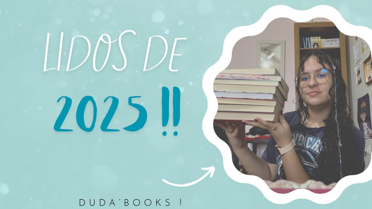 Livros lidos de 2025 ! - Duda’s books !