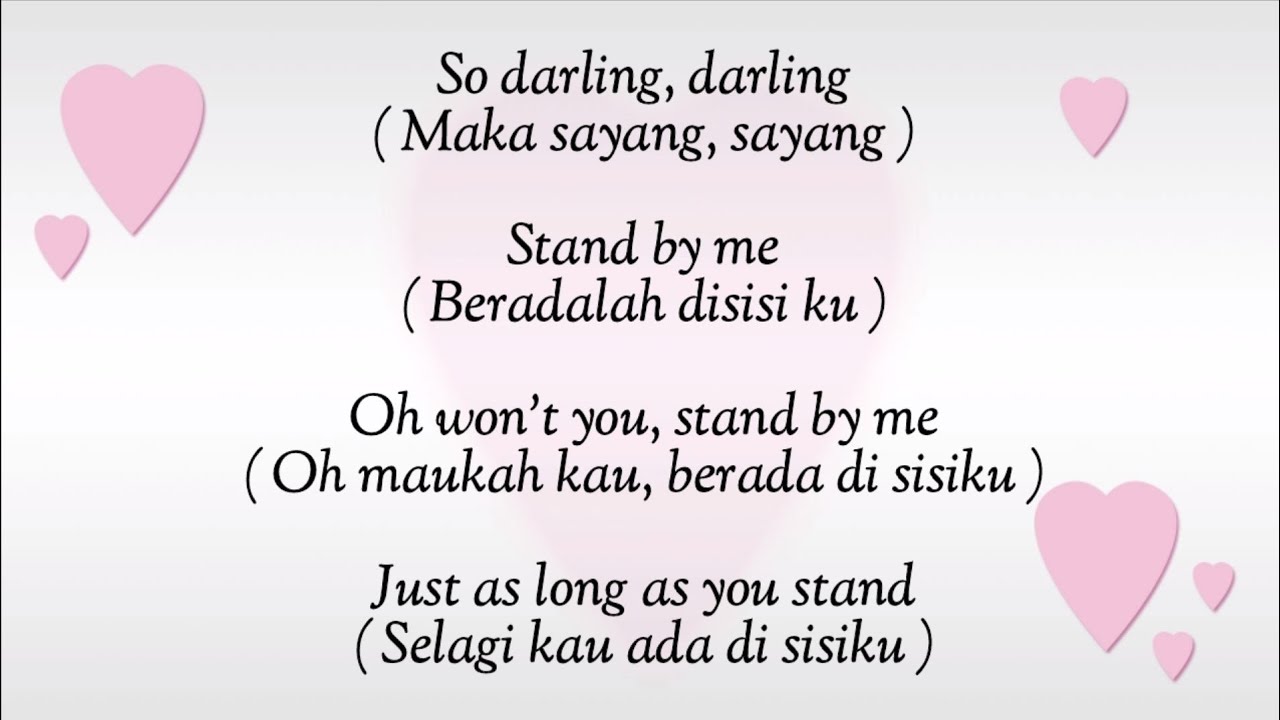 Ben E. King - Stand By Me - Lyrics ( Terjemahan Indonesia )