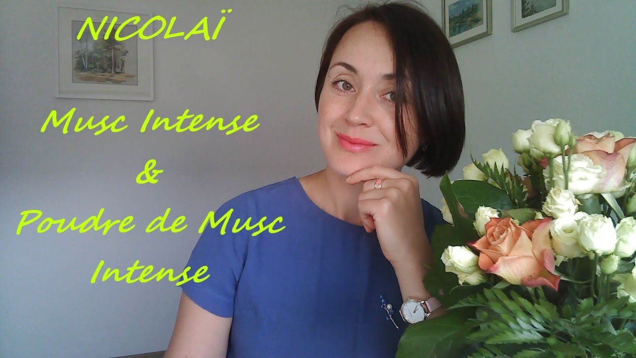 NICOLAÏ Musc Intense & Poudre de Musc Intense  - сравнение ароматов