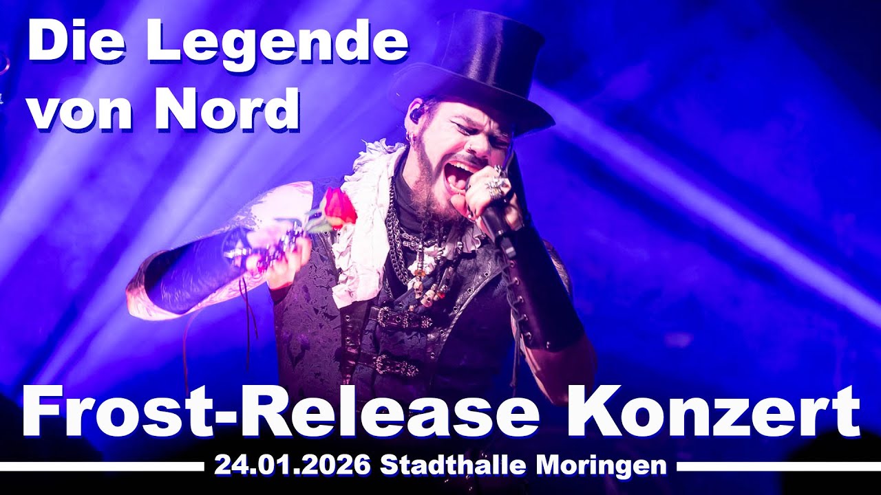 Die Legende von Nord - Frost Release Konzert 2026