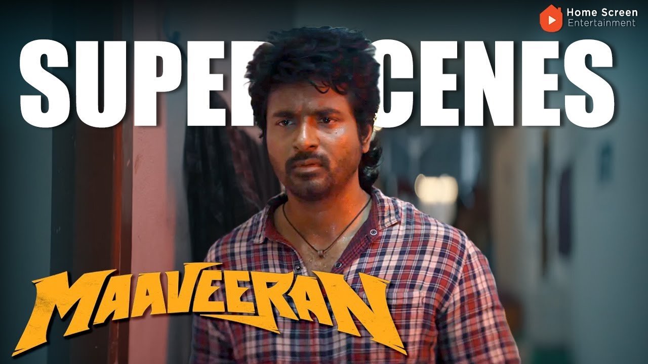 Maaveeran Super Scenes |  From Fear to Fearless &ndash; His Transformation! | Sivakarthikeyan