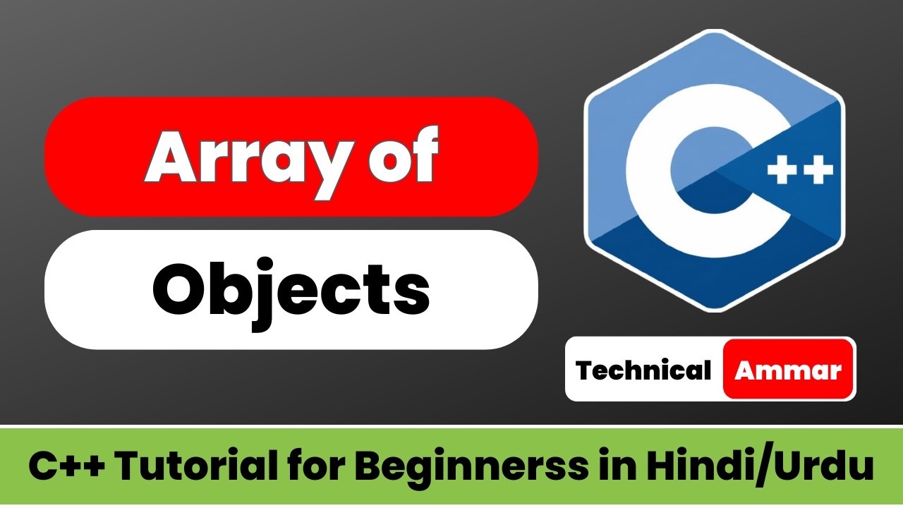 Array of Objects in C++ | OOP in C++ | C++ Tutorial for Beginners #53