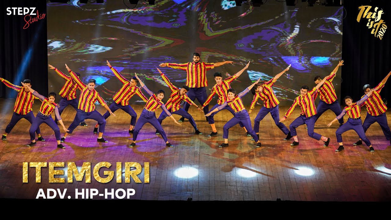 Itemgiri | Adv. HipHop | THIS IS IT 2020 | HipHop Dance | DanceAtStepz