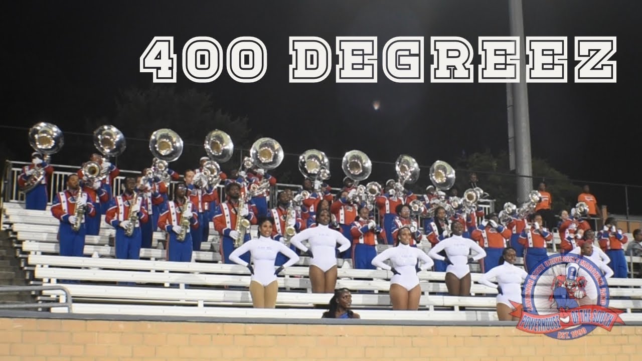 400 Degreez - Powerhouse of the South - SSU Marching Band 2022