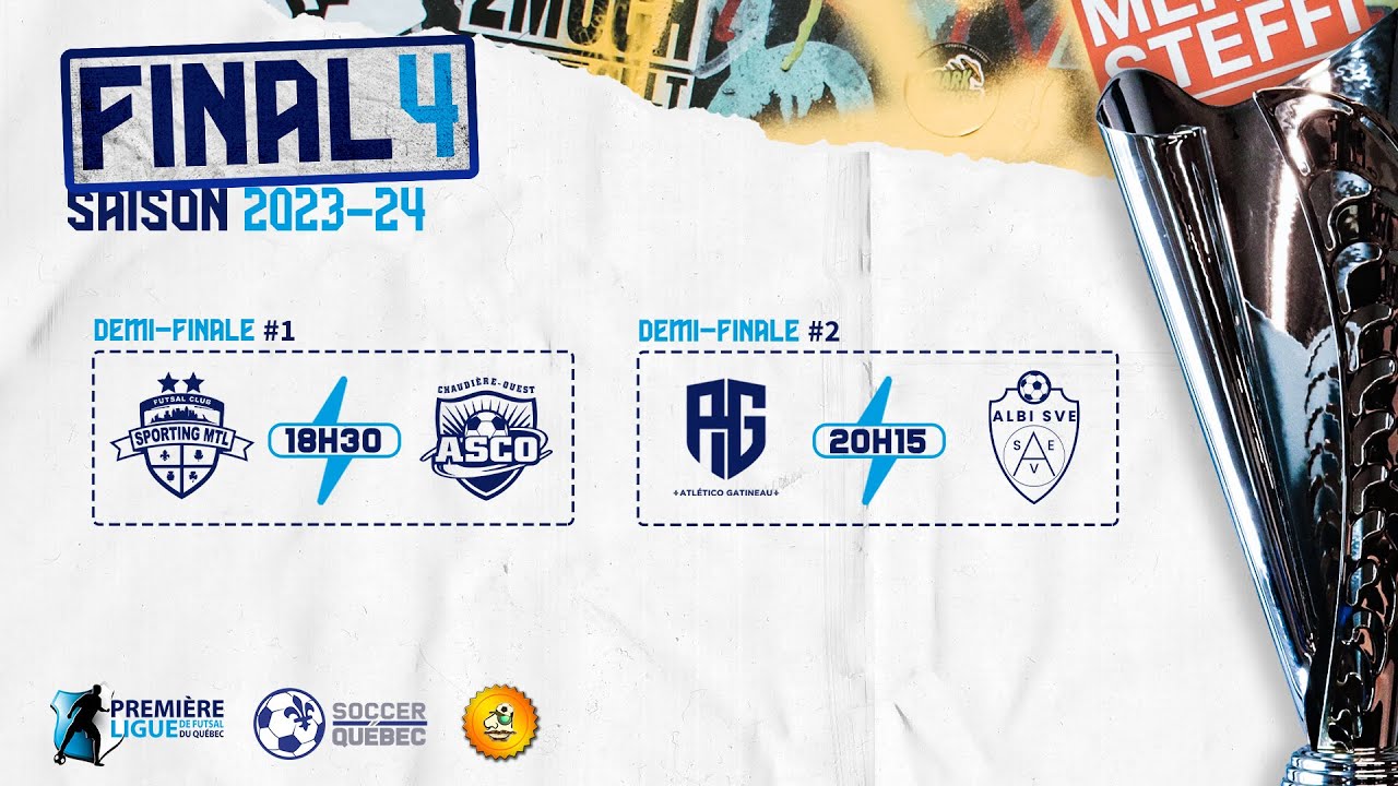 Webdiffusion des demis-finales du FINAL 4 - Première Ligue de Futsal du Québec 2023-2024