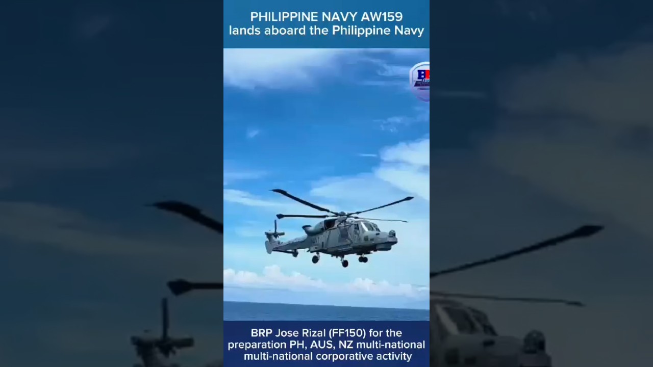 Вертолёт Wildcat ВМС Филиппин приземлился на борту BRP Jose Rizal перед военно-морскими учениями ...
