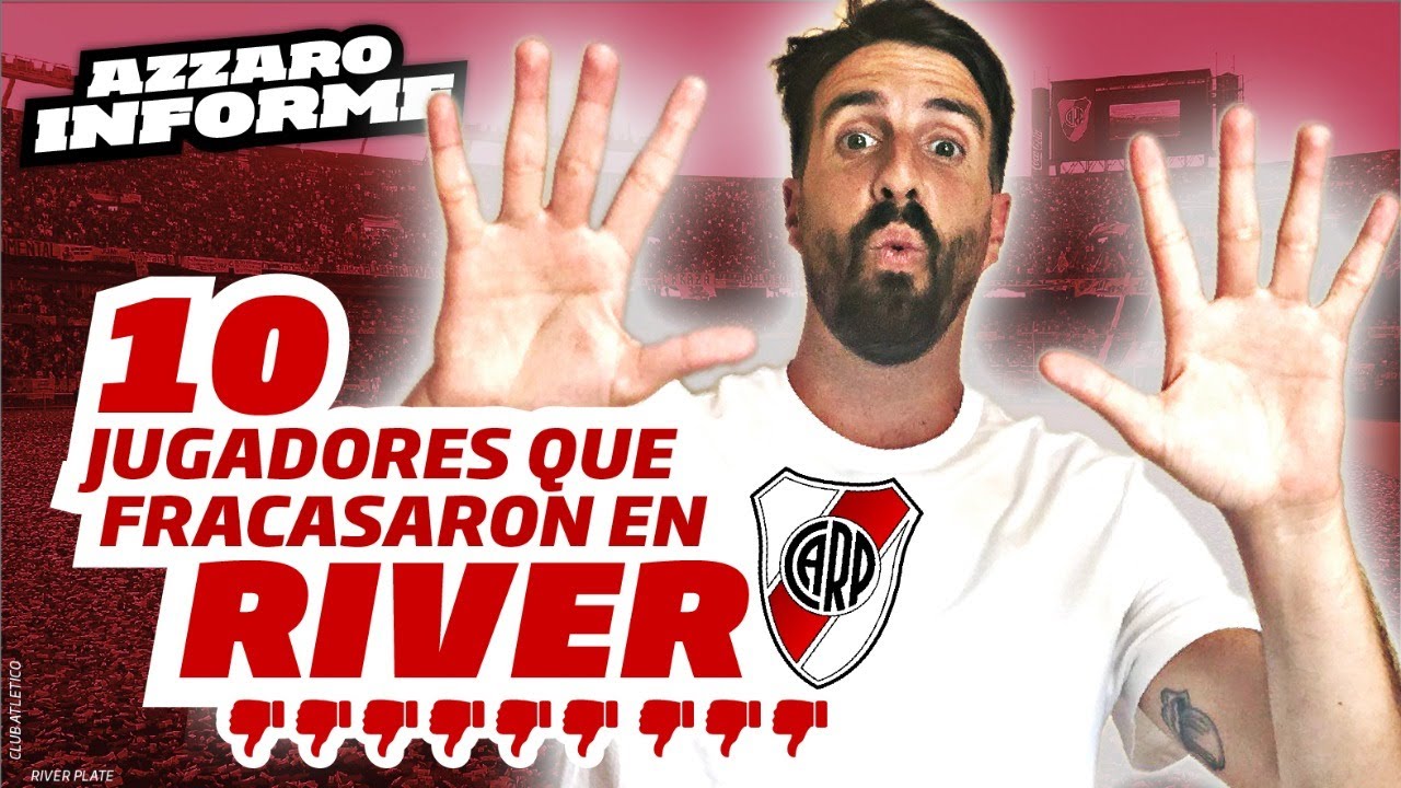 10 JUGADORES QUE FRACASARON EN RIVER 🐔