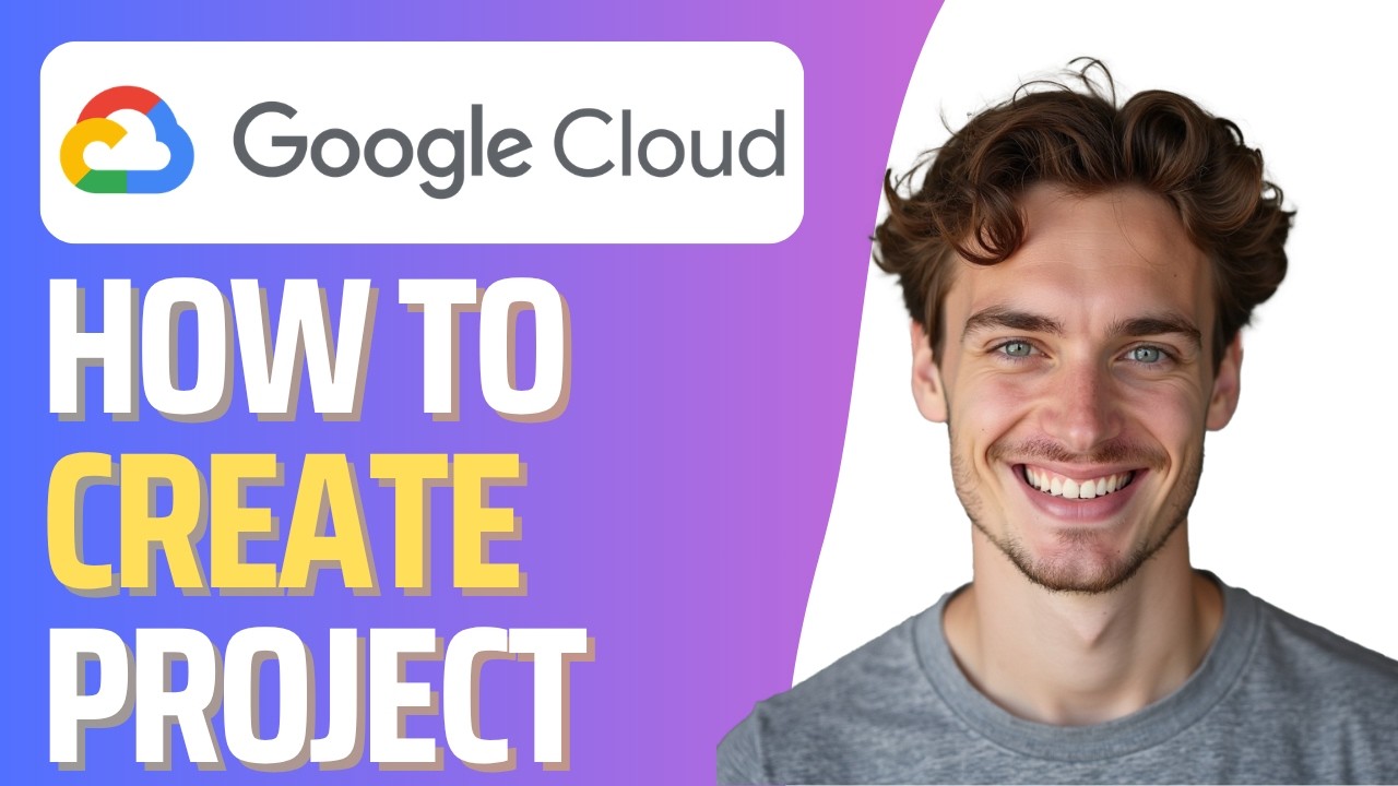 How To Create a New Project in Google Cloud Console (Full 2026 Guide)