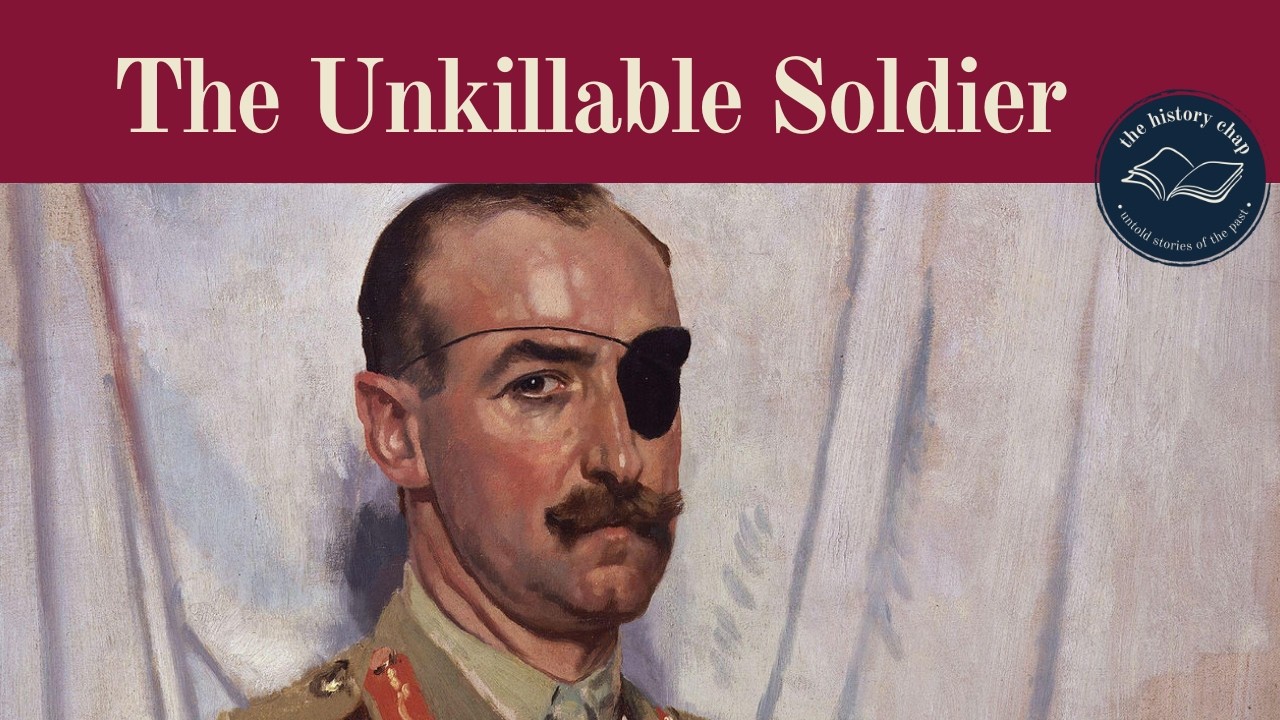 The Soldier They Couldn't Kill - Gen. Sir Adrian Carton De Wiart VC