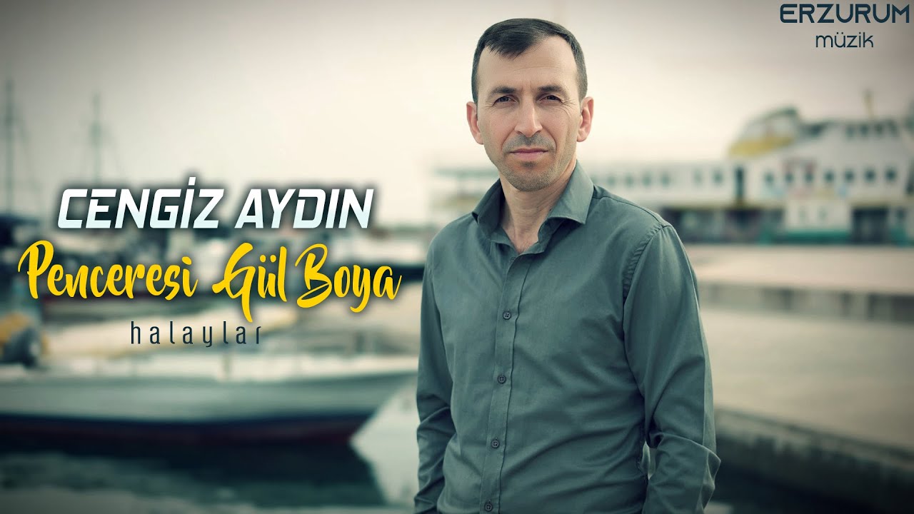 Cengiz Aydın - Penceresi Gül Boya (Halaylar) | Erzurum Müzik © 2024