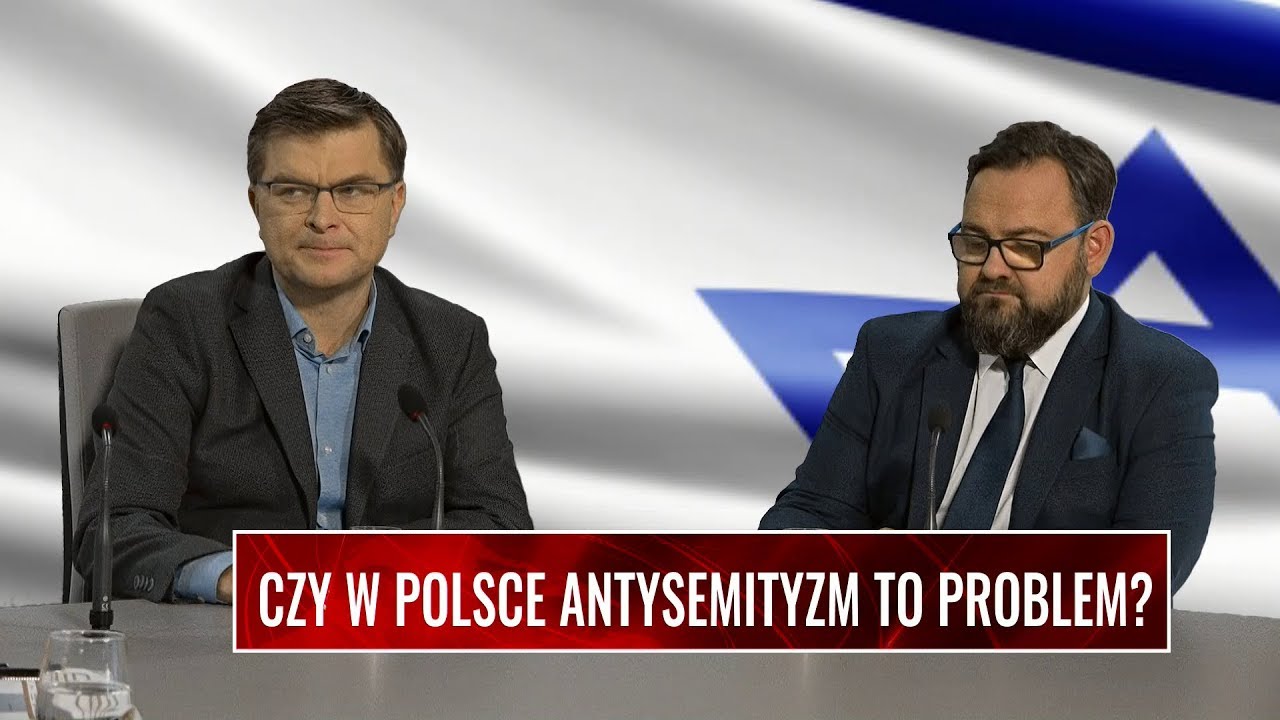 CZY W POLSCE ANTYSEMITYZM TO PROBLEM?