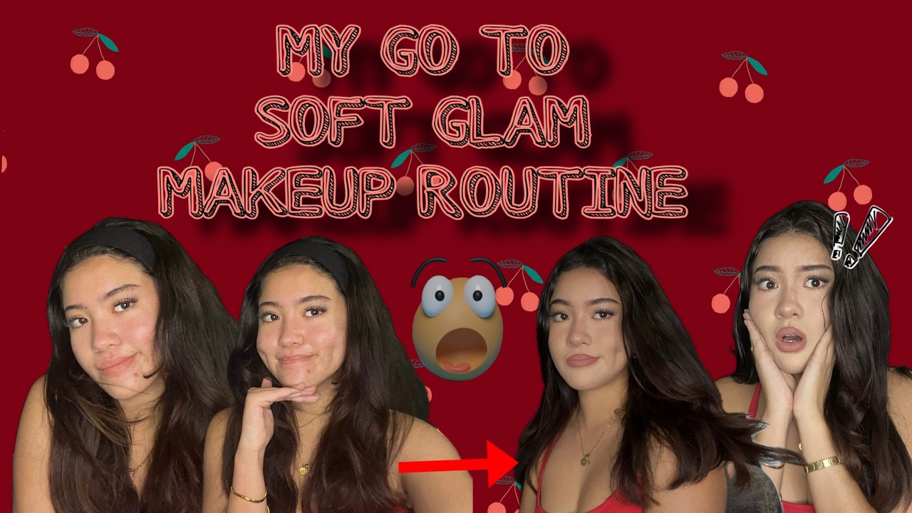 My quick soft glam makeup routine