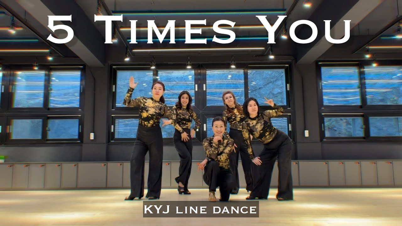 5 Times You | 재즈 감성 라인댄스 | Improver