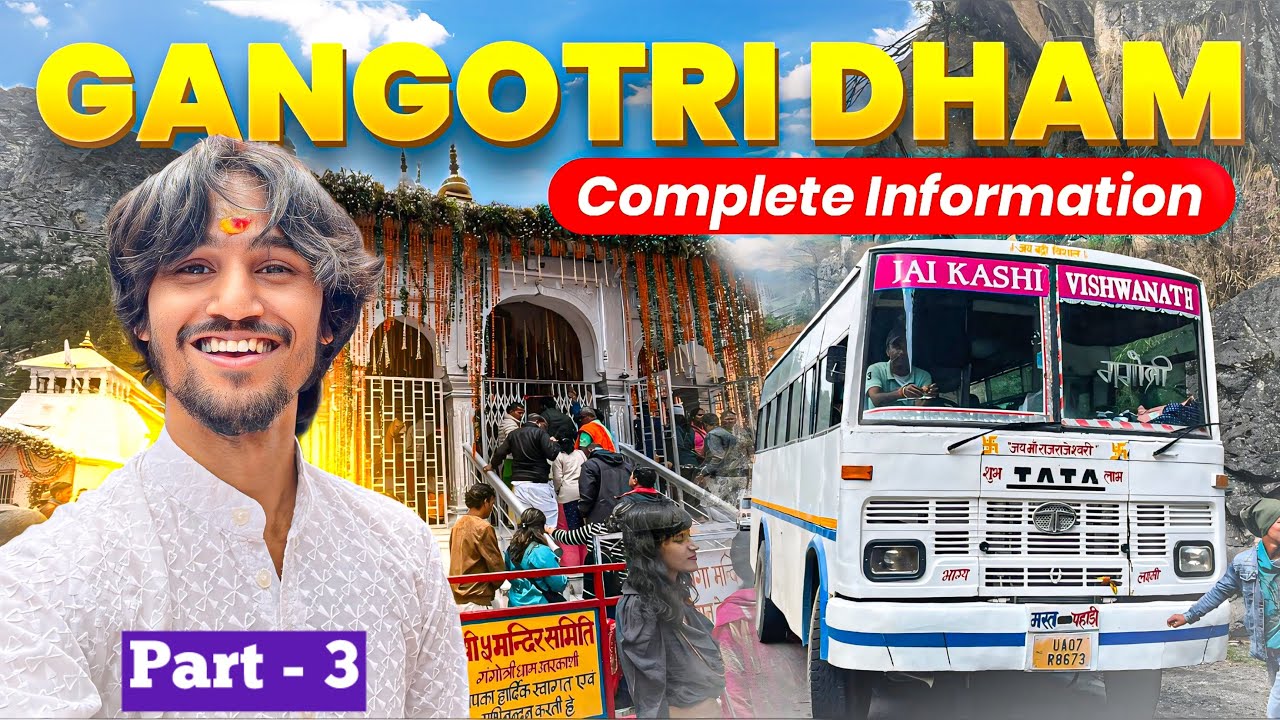 Char Dham Yatra 2025 | Gangotri Dham | Yamunotri To Gangotri