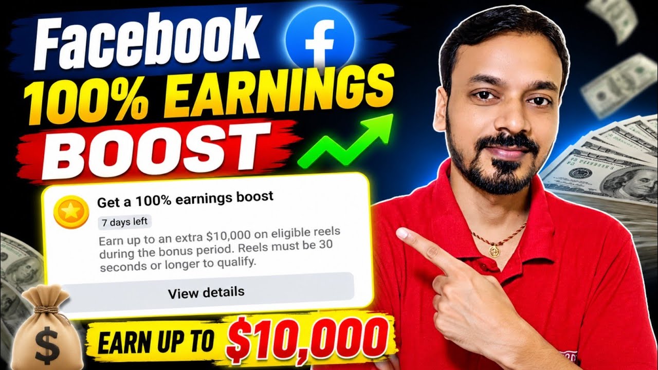 Facebook Get a 100% Earnings Boost 😱 Earn Extra $10,000 on Reels | Full Details Hindi