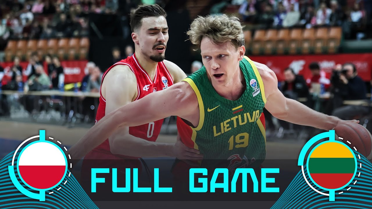 Poland v Lithuania | Full Basketball Game | FIBA EuroBasket 2025 Qualifiers
