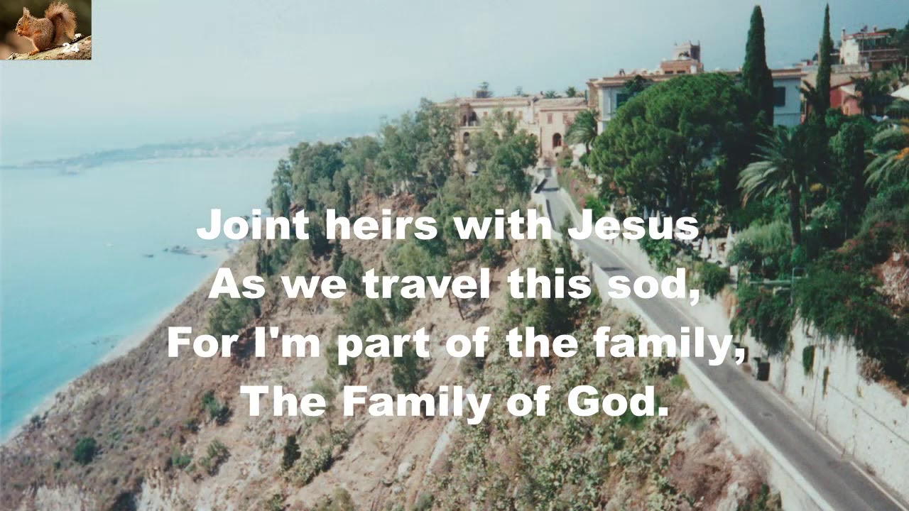 I'm so glad I'm a part of the Family of God